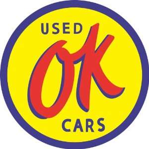   SignPast OK Used Cars Round Reproduction Vintage Sign: Automotive