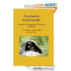   Zoofotografie: Tierfotografie in Zoos und Wildparks (German Edition