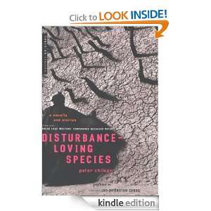 Disturbance Loving Species Peter Chilson  Kindle Store