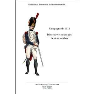   ; itinéraire et souvenirs de deux soldats (9782912259295) Books