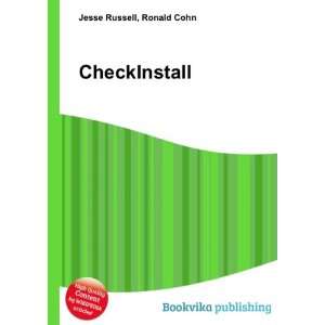  CheckInstall: Ronald Cohn Jesse Russell: Books