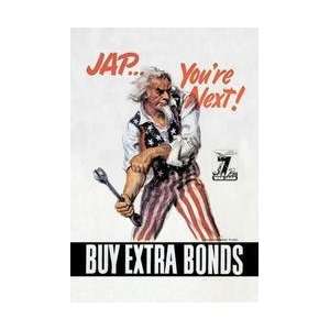  Jap Youre Next! Buy Extra Bonds! 12x18 Giclee on canvas 