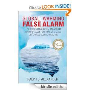 Global Warming False Alarm The Bad Science Behind the United Nations 