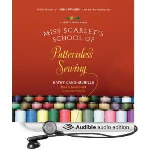  Miss Scarlets School of Patternless Sewing: A Crafty 