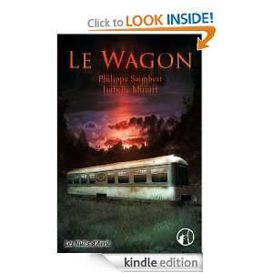Le wagon (French Edition): Philippe Saimbert, Isabelle Muzart:  
