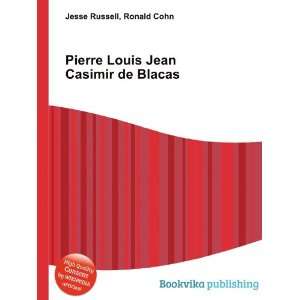  Pierre Louis Jean Casimir de Blacas: Ronald Cohn Jesse 