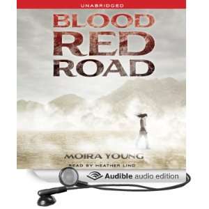  Blood Red Road (Audible Audio Edition): Moira Young 