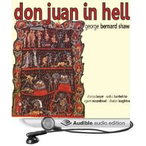  Don Juan In Hell (Audible Audio Edition) George Bernard 