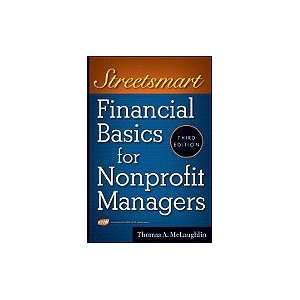  Streetsmart Financial Basics for Nonprofit Managers 3RD 