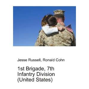  1st Brigade, 7th Infantry Division (United States): Ronald 