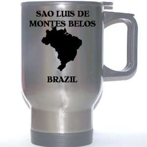     SAO LUIS DE MONTES BELOS Stainless Steel Mug 