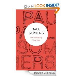 The Shivering Mountain (Bello): Paul Somers:  Kindle Store