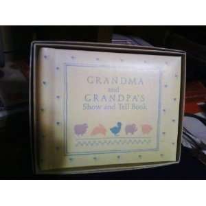  Grandma and Grandpas Show and Tell Book: Everything Else