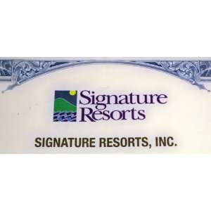  Huge Savings! Signature Resorts Stock Certificate 