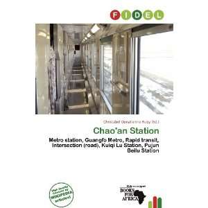    Chaoan Station (9786138411680) Christabel Donatienne Ruby Books