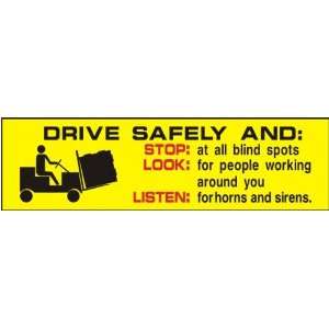  and: Stop: At All Blind Spots, Look: For People Working Around You 