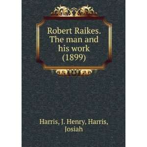   Henry, Harris, Josiah Harris 9781275440296  Books