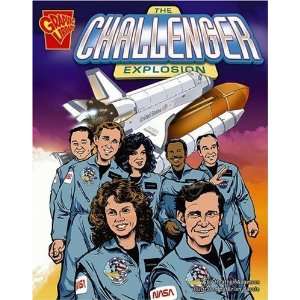   The Challenger Explosion (Graphic History) [Paperback] Adamson Books