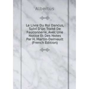   Par H. Martin Dairvault (French Edition) Albertus  Books