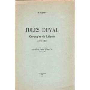   Jules duval geographe de lalgerie (1813 1870) Isnard Books