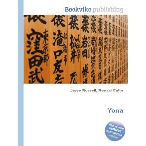 Yona: Ronald Cohn Jesse Russell:  Books
