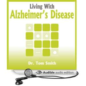  Living with Alzheimers Disease (Audible Audio Edition 