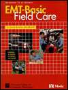 EMT Basic Field Care A Case Based Approach Workbook, (0815101023 
