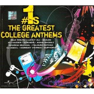 1s The Greatest College Anthems by Ali Haider, Lucky Ali, Shaan and 