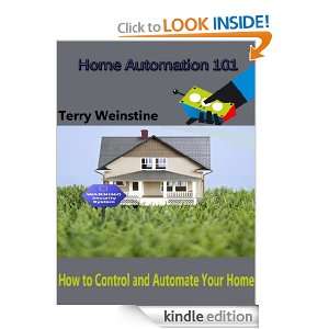 Home Automation 101 How to Control and Automate Your Home Terry 