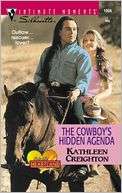 The Cowboys Hidden Agenda Kathleen Creighton