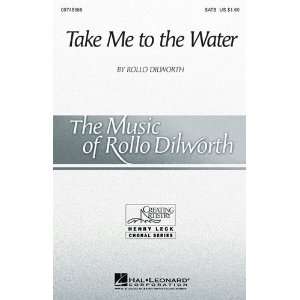    Take Me to the Water   SATB Choral Sheet Music Musical Instruments