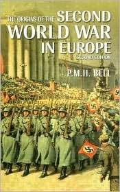   War in Europe, (0582304709), P.M.H. Bell, Textbooks   