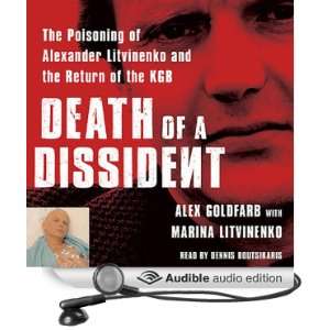    The Poisoning of Alexander Litvinenko and the Return of the KGB