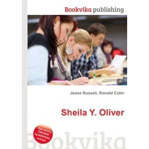  Sheila Y. Oliver Ronald Cohn Jesse Russell Books