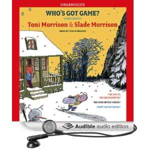  Whos Got Game? (Audible Audio Edition) Toni Morrison 