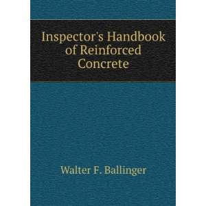   of Reinforced Concrete Walter F. Ballinger  Books