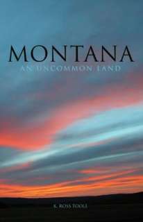   Montana Legacy Essays on History, People, and Place 