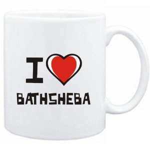  Mug White I love Bathsheba  Female Names Sports 