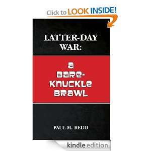 Latter Day War: A Bare Knuckle Brawl: Paul Redd:  Kindle 