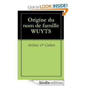 Origine du nom de famille WUYTS (Oeuvres courtes) (French Edition 