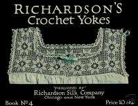 Vintage Antique Crochet Book Richardsons Yokes Filet  