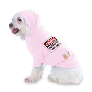 NURSES CALL THE SHOTS Hooded (Hoody) T Shirt with pocket for your Dog 