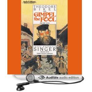   Audible Audio Edition): Isaac Bashevis Singer, Theodore Bikel: Books