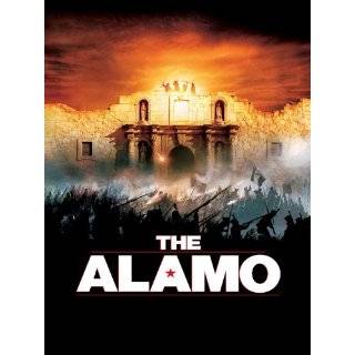 The Alamo by Dennis Quaid, Billy Bob Thornton, Patrick Wilson and 
