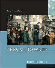 The Call to Write, (0321203054), John Trimbur, Textbooks   Barnes 