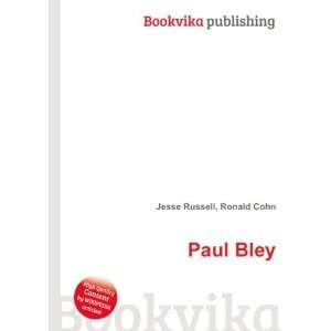  Paul Bley Ronald Cohn Jesse Russell Books