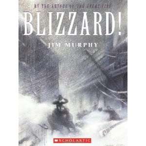  Blizzard!: The Storm That Changed America [Paperback]: Jim 