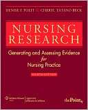 Nursing Research Generating and Assessing Evidence for Nursing 