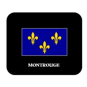  Ile de France   MONTROUGE Mouse Pad 