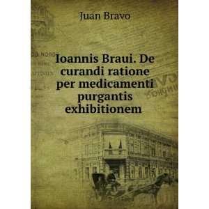   ratione per medicamenti purgantis exhibitionem . Juan Bravo Books